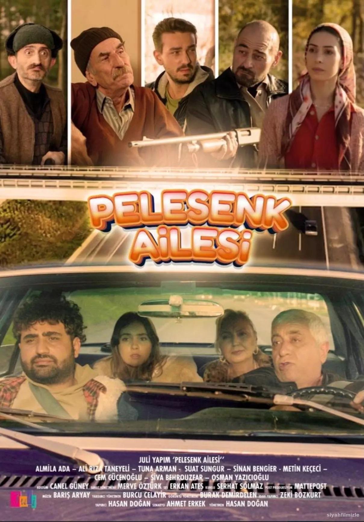 Pelesenk Ailesi 2021 Yerli Filmi Full Sansürsüz izle