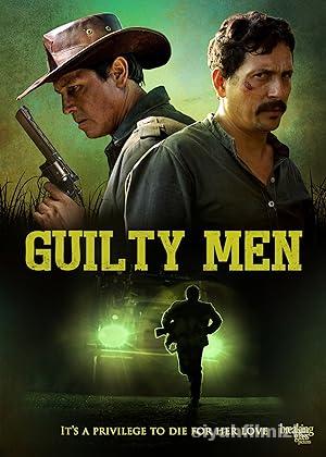 Guilty Men 2016 Filmi Türkçe Dublaj Altyazılı Full izle