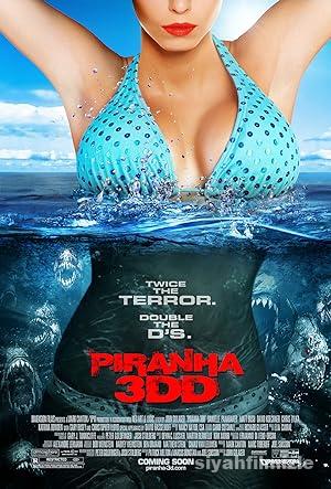 Piranha 3DD 2012 Filmi Türkçe Dublaj Altyazılı Full izle