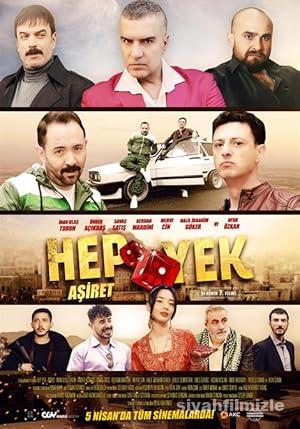 Hep Yek: Aşiret 2024 Yerli Filmi Full Sansürsüz izle